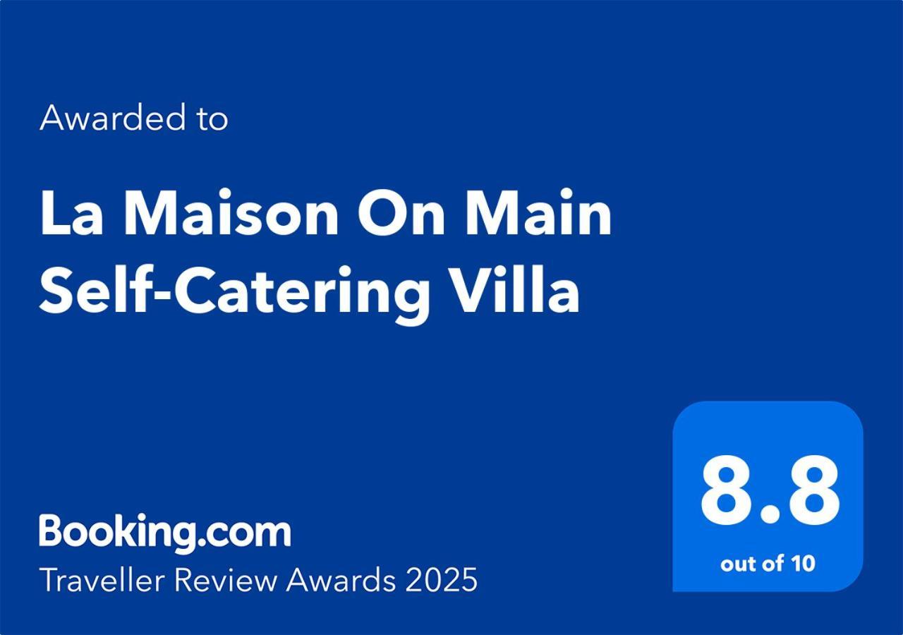 La Maison On Main Self-Catering Villa Paarl Kültér fotó